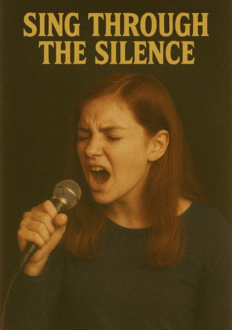 Sing Through the Silence