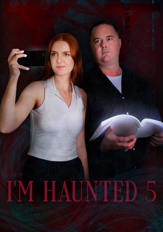 I'm Haunted 5