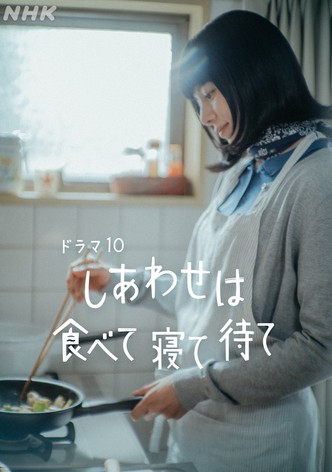 Happiness Comes from Eating, Sleeping and Waiting