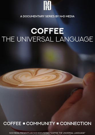 COFFEE the Universal Language