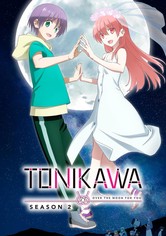 TONIKAWA: Over the Moon for You