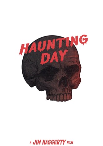 Haunting Day