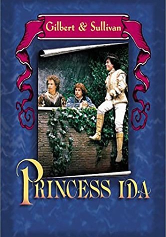 Gilbert and Sullivan: Princess Ida
