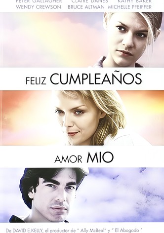 Feliz cumpleaños amor mío