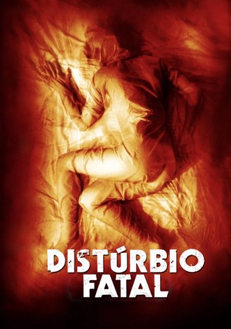 Distúrbio Fatal