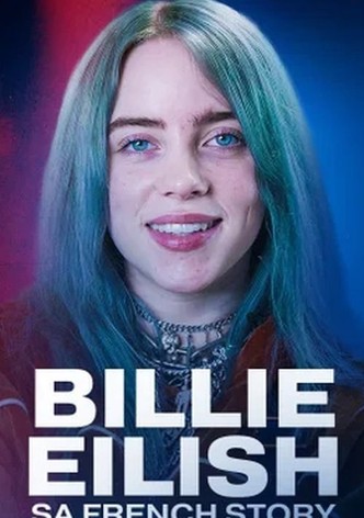 Billie Eilish, sa french story