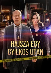 Hajsza egy gyilkos után