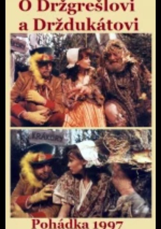 O Drzgreslovi a Drzdukátovi