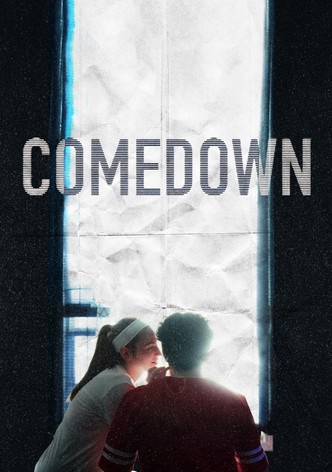 COMEDOWN