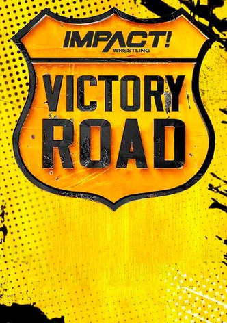 IMPACT Wrestling: Victory Road 2023