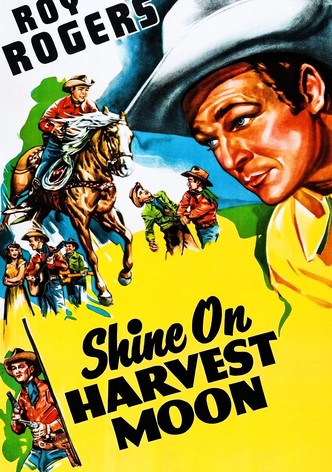 Shine on Harvest Moon