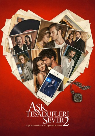 Aşk Tesadüfleri Sever 2