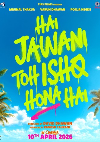 Hai Jawani Toh Ishq Hona Hai