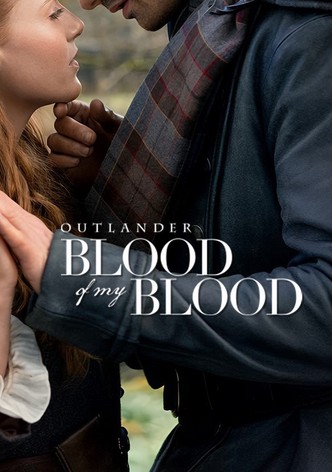 Outlander: Blood of My Blood