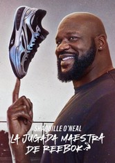 Shaquille O'Neal: La jugada maestra de Reebok