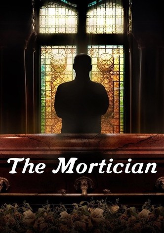 The Mortician