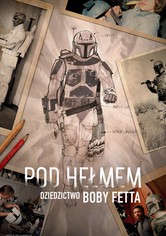 Pod hełmem: Dziedzictwo Boby Fetta