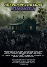 Return of the Corn Zombies