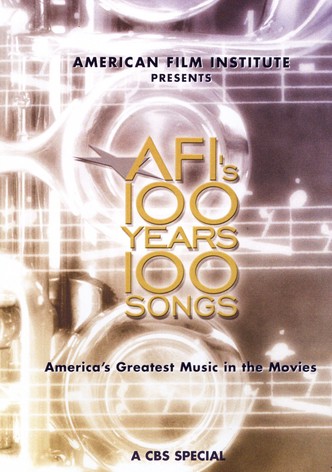 AFI's 100 Years... 100 Songs: America's Greatest Music in the Movies