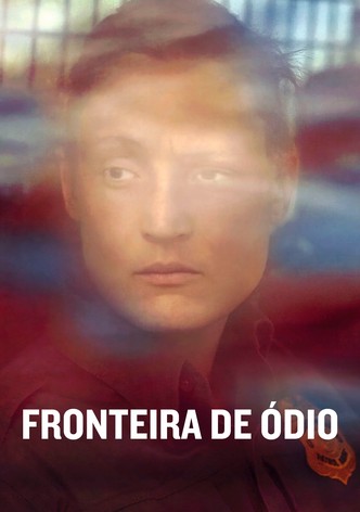 Fronteira de Ódio