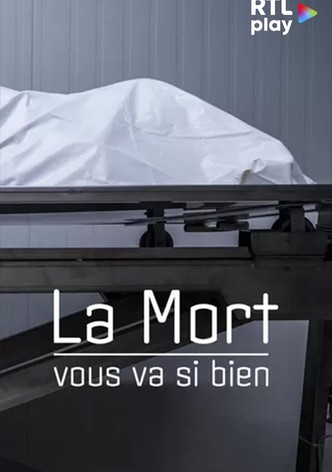 La mort vous va si bien