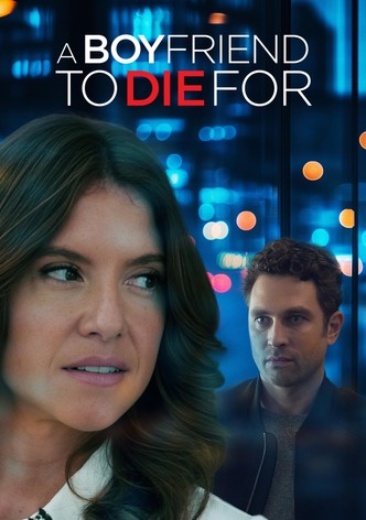 A Boyfriend to Die For