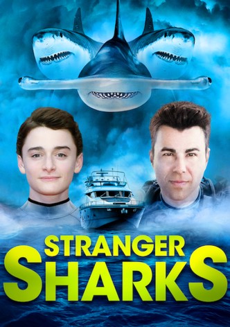 Stranger Sharks