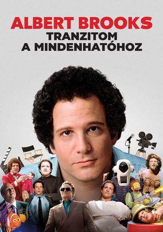 Albert Brooks: Tranzitom a mindenhatóhoz
