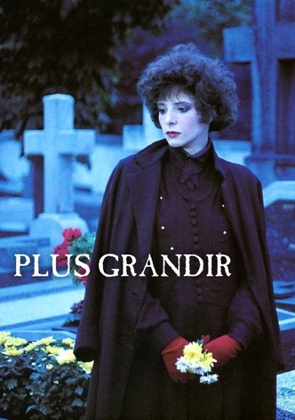 Plus grandir