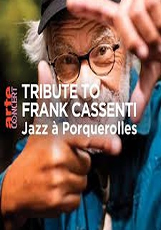 Tribute to Frank Cassenti Jazz à Porquerolles 2024