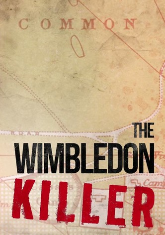 The Wimbledon Killer