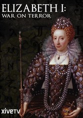 Elizabeth I: War on Terror