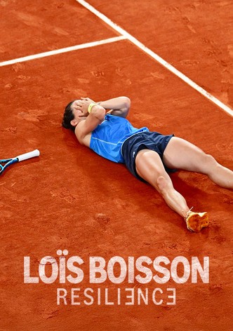 Loïs Boisson : Résilience