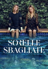 Sorelle sbagliate