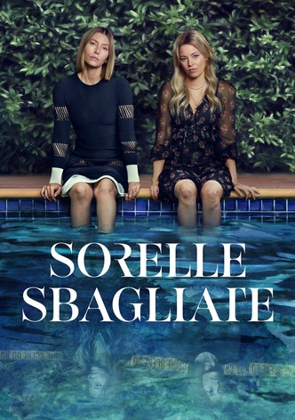 Sorelle Sbagliate - Stagione 1