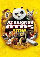 Kung Fu Panda: Az őrjöngő ötös titka