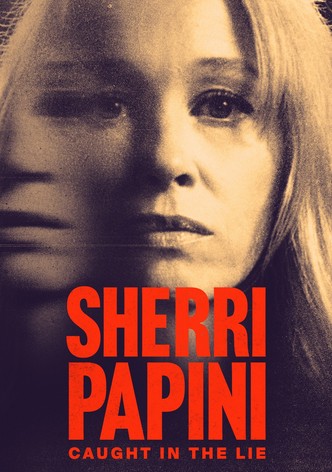Sherri Papini: Gefangen im Lügennetz - Season 1