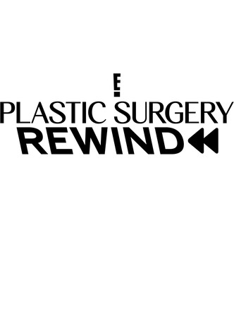Plastic Surgery Rewind