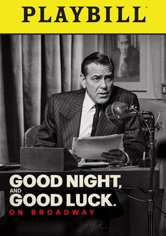 Good Night, and Good Luck