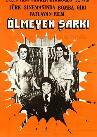 Ölmeyen Şarkı
