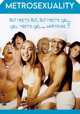 Metrosexuality