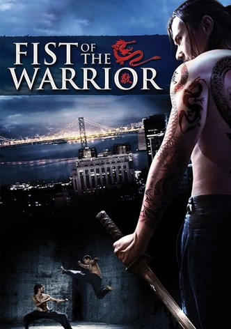 Fist of the Warrior