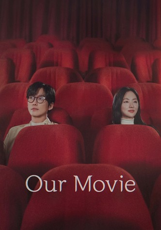 Our Movie