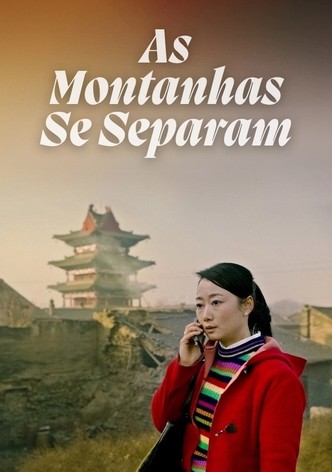 Se as Montanhas se Afastam