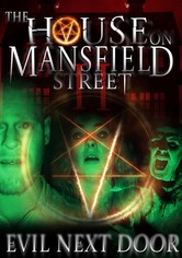 The House on Mansfield Street II: Evil Next Door