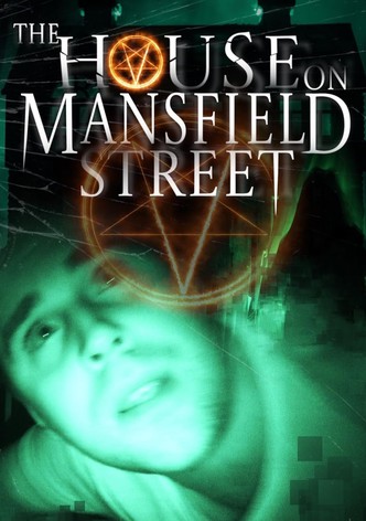 The House on Mansfield Street