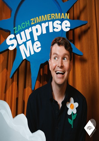 Zach Zimmerman: Surprise Me