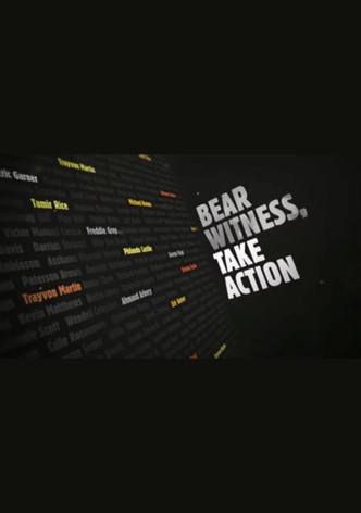Bear Witness, Take Action