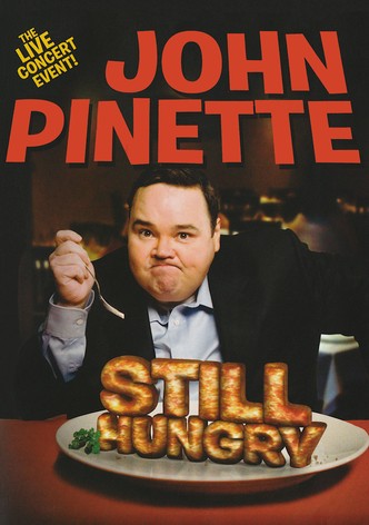 John Pinette: Still Hungry