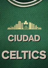 La ciudad de los Celtics